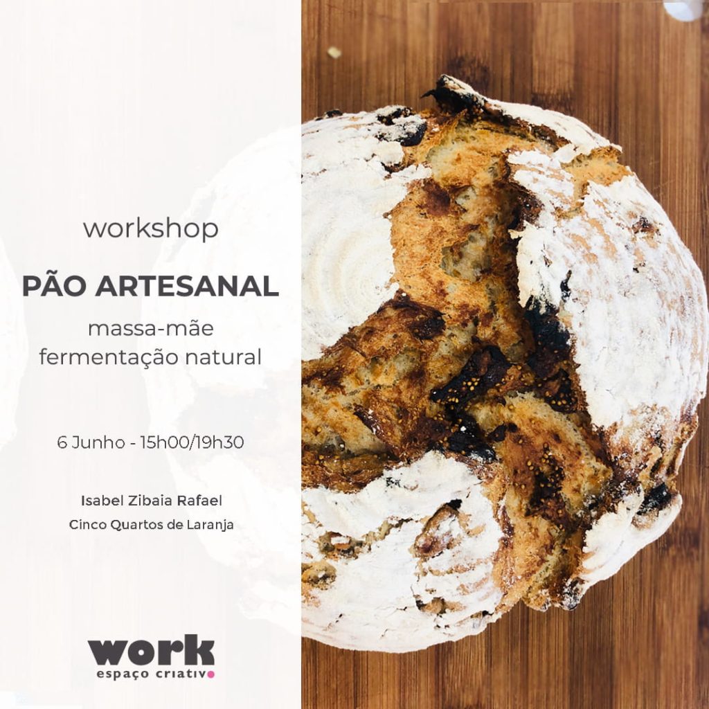 workshop Pão artesanal c/ massa mãe