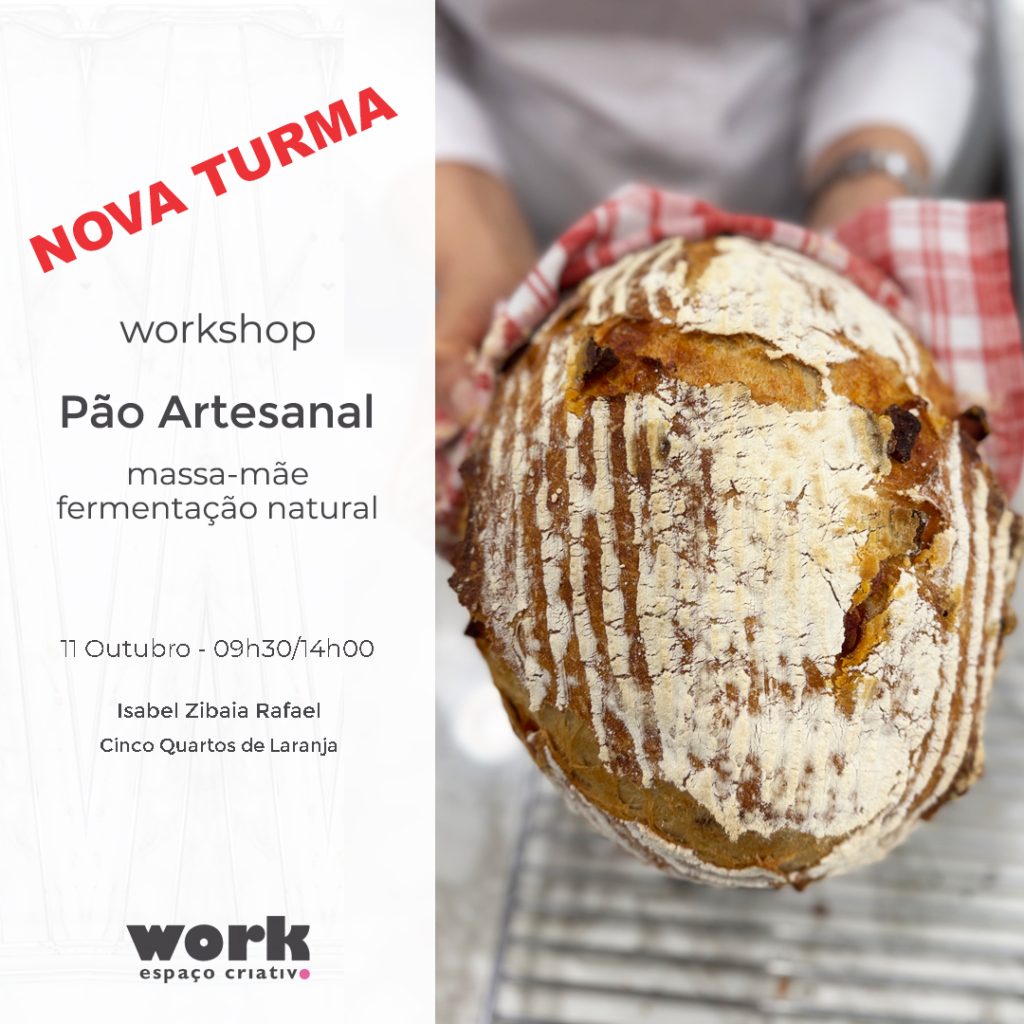 workshop Pão com massa mãe - Nova Turma
