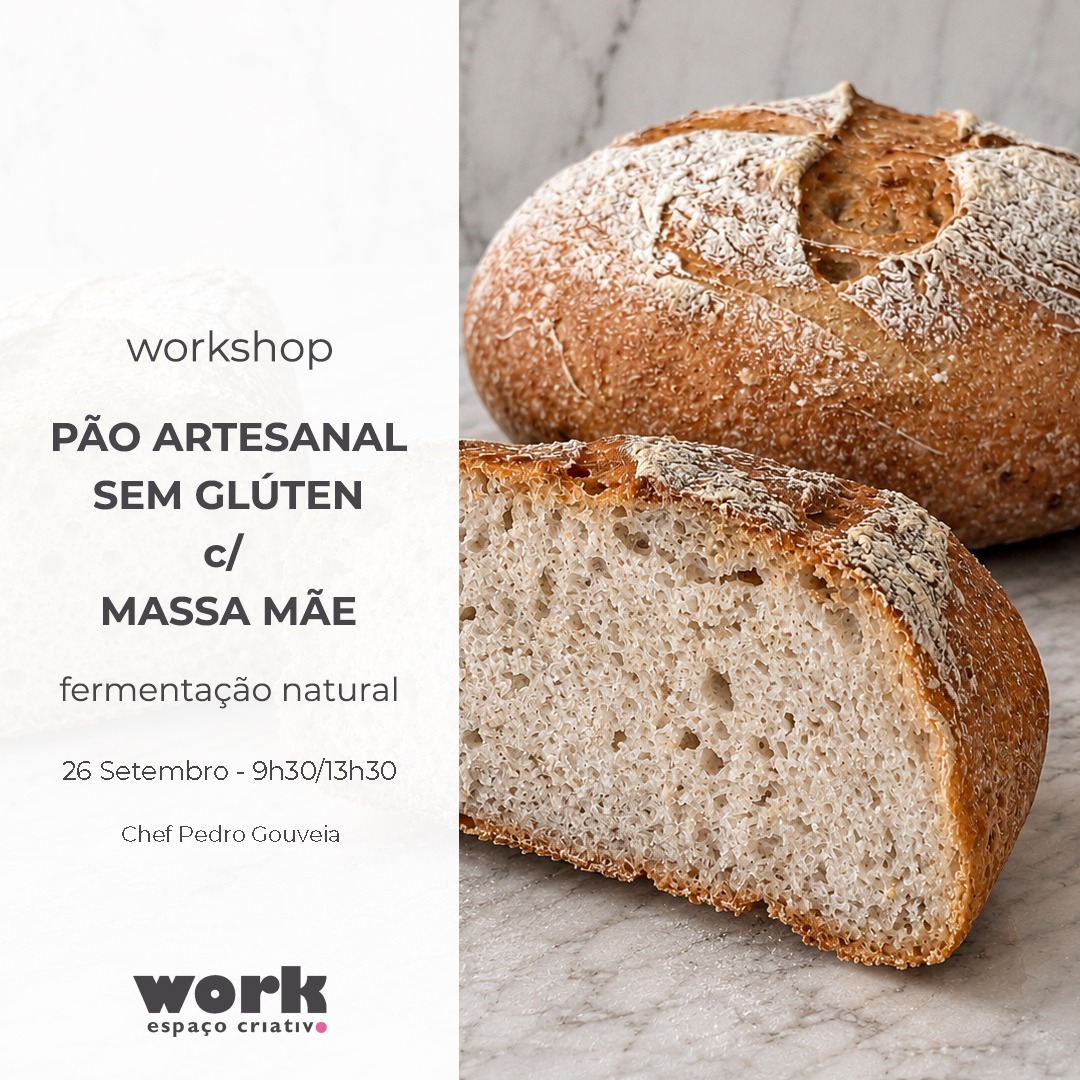 workshop Pão sem Glúten c/ massa mãe